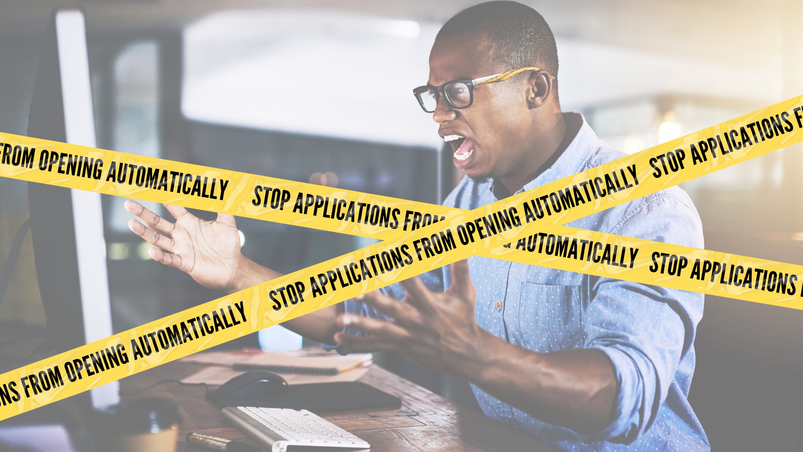 stop applications from opening automatically