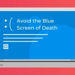 What is a Blue Screen Of Death